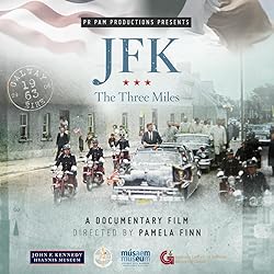 Poster of JFK: The Three Miles