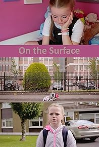 Primary photo for On the Surface