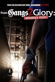 Primary photo for From Gangs 2 Glory: Stephon's Story Primary photo for From Gangs 2 Glory: Stephon's Story