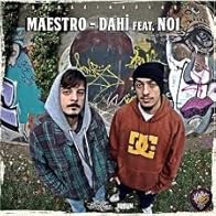 Primary photo for Maestro feat. No.1: Dahi