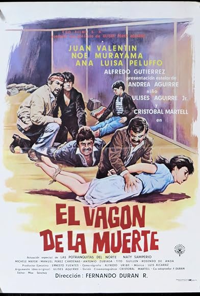 Primary photo for El vagón de la muerte Primary photo for El vagón de la muerte