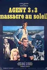 Primary photo for Agent 3S3, Massacre in the Sun Primary photo for Agent 3S3, Massacre in the Sun