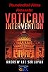 Primary photo for Vatican Intervention Primary photo for Vatican Intervention