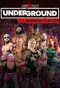Primary photo for MLW Underground Wrestling Primary photo for MLW Underground Wrestling