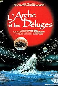Primary photo for L'arche et les déluges