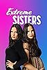 Primary photo for Extreme Sisters Primary photo for Extreme Sisters