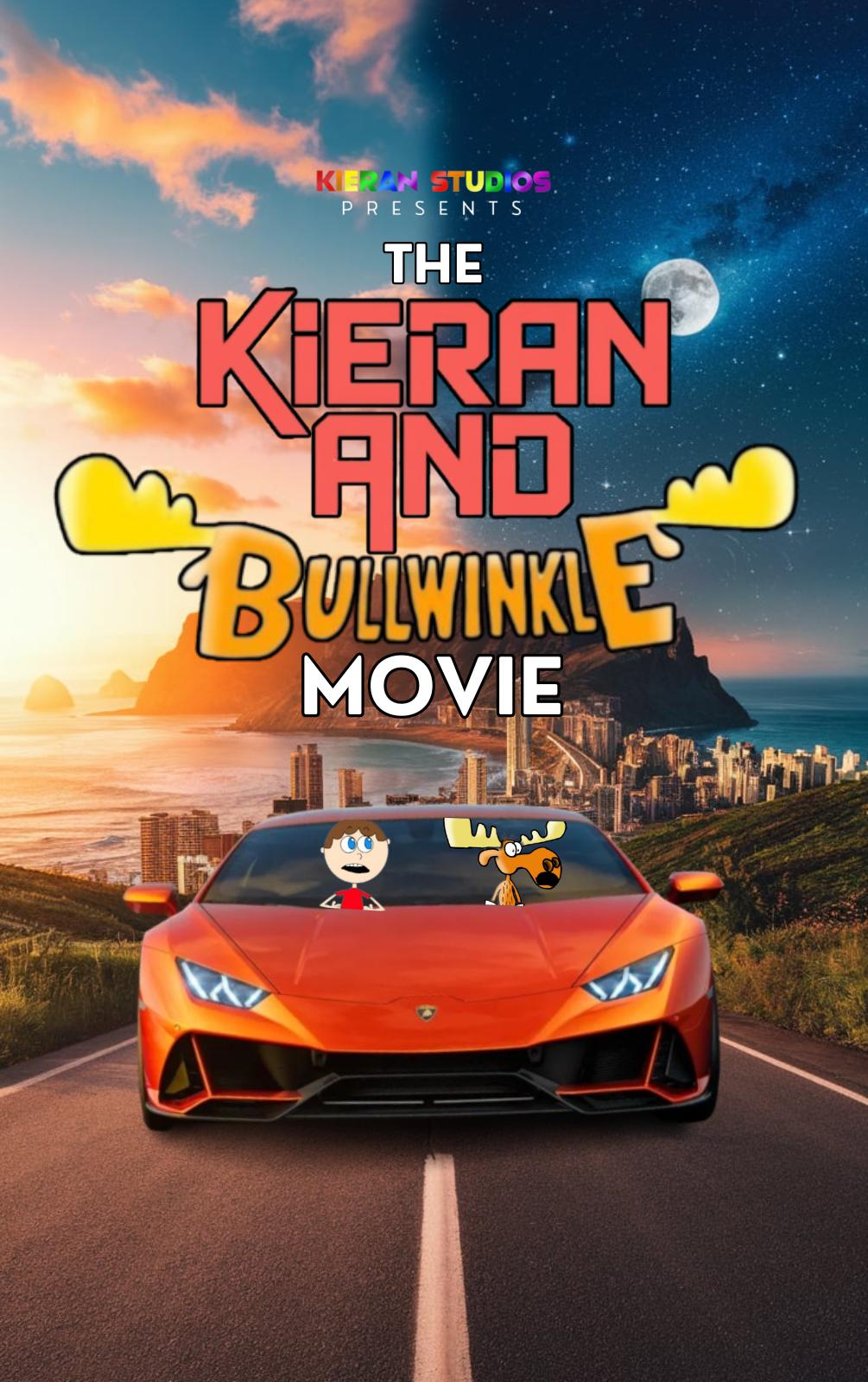 The Kieran and Bullwinkle Movie
