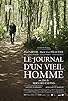 Primary photo for Le journal d'un vieil homme Primary photo for Le journal d'un vieil homme