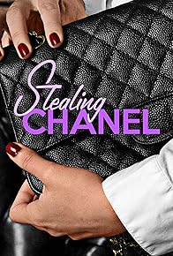 Primary photo for Stealing Chanel