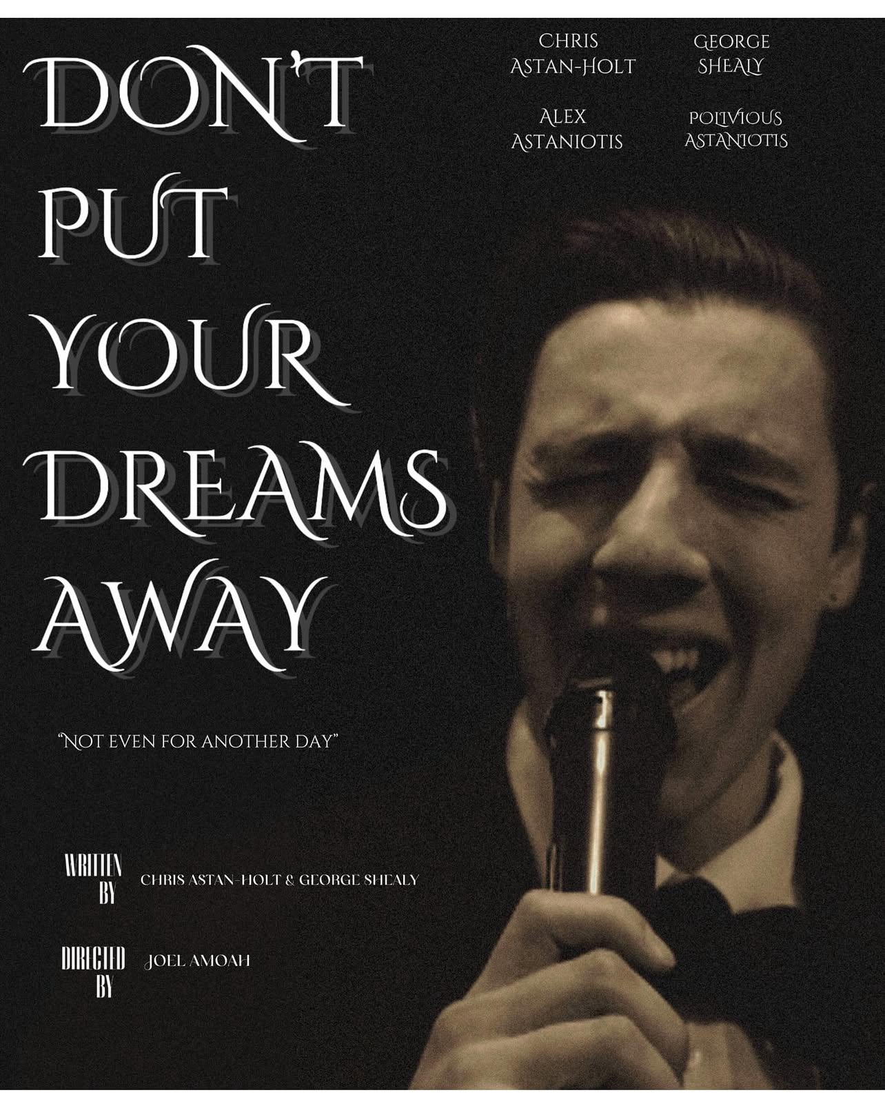 Dont Put Your Dreams Away