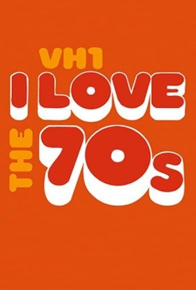 Primary photo for I Love the '70s Primary photo for I Love the '70s