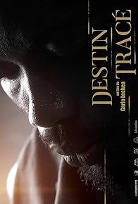 Primary photo for Destin tracé