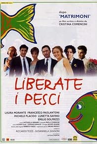 Primary photo for Liberate i pesci! Primary photo for Liberate i pesci!