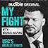 Primary photo for My Fight with Michael Bisping Primary photo for My Fight with Michael Bisping