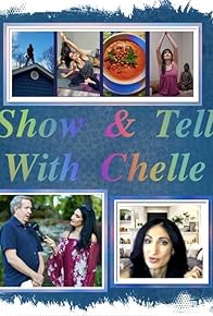 Primary photo for Show & Tell with Chelle Primary photo for Show & Tell with Chelle
