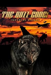 Primary photo for The Buzz Code: Imperial Signal