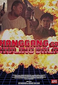 Primary photo for Cubao Kid: Until the Last Bullet Primary photo for Cubao Kid: Until the Last Bullet