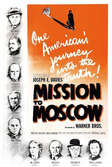 Primary photo for Mission to Moscow Primary photo for Mission to Moscow