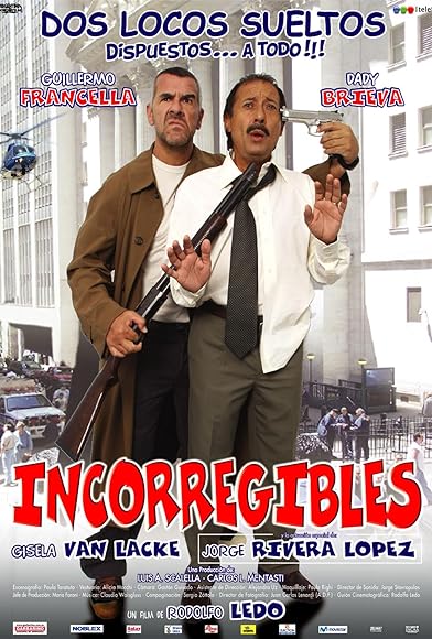 Primary photo for Incorregibles Primary photo for Incorregibles