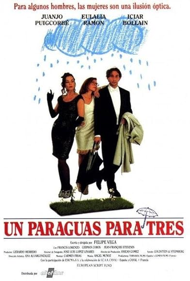 Primary photo for Un paraguas para tres Primary photo for Un paraguas para tres