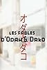 Primary photo for Les Fables d'Odah & Dako Primary photo for Les Fables d'Odah & Dako