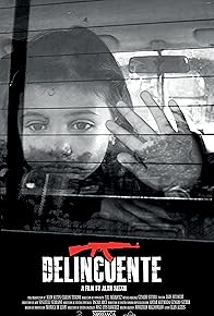 Primary photo for Delincuente