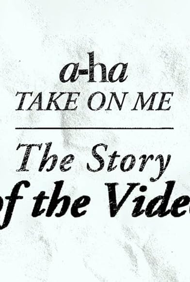 Primary photo for A-ha: The Making of Take on Me 2 Primary photo for A-ha: The Making of Take on Me 2