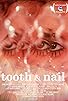 Primary photo for Tooth and Nail Primary photo for Tooth and Nail