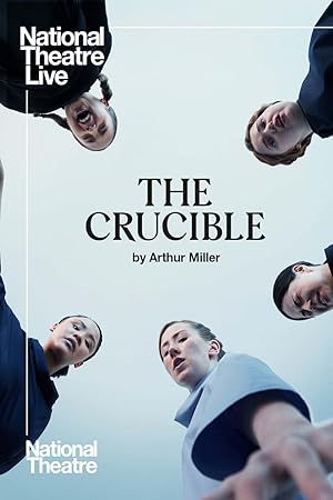 National Theater Live: The Crucible Poster