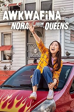 Poster of Awkwafina Is Nora From Queens