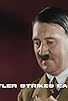 Primary photo for Hitler Strikes East Primary photo for Hitler Strikes East