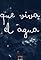 Que viva el agua's primary photo