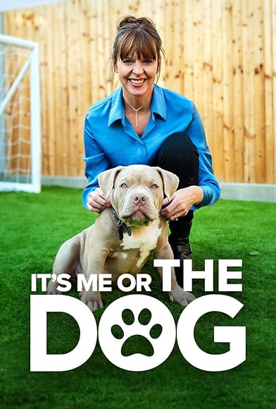 Primary photo for It's Me or the Dog Primary photo for It's Me or the Dog