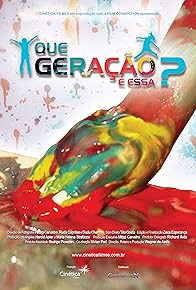 Primary photo for Que Geração É Essa? Primary photo for Que Geração É Essa?