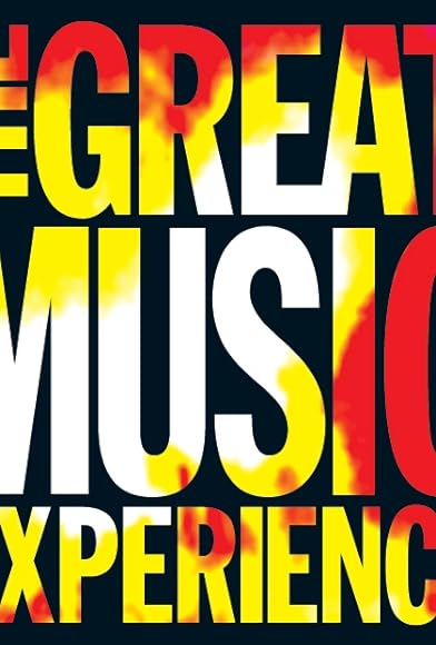 Primary photo for The Great Music Experience Primary photo for The Great Music Experience