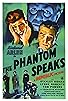 Primary photo for The Phantom Speaks Primary photo for The Phantom Speaks