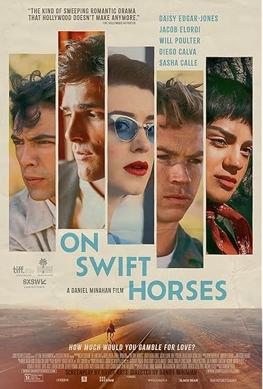 On Swift Horses (2024)