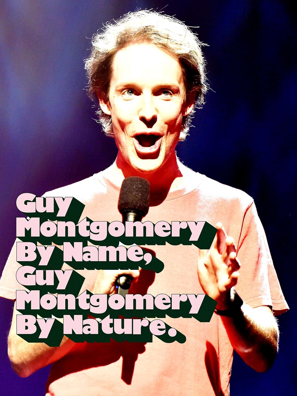 Guy Montgomery By Name  Guy Montgomery By Nature
