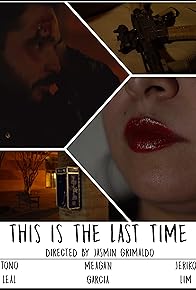 Primary photo for This is the Last Time
