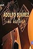 Primary photo for Adolfo Suárez. Mi historia