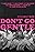 Don't Go Gentle: A Film About IDLES