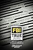 Primary photo for FBI True