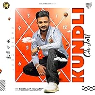 Primary photo for Kundli Ch Jatt (REEL)