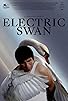 Primary photo for Electric Swan Primary photo for Electric Swan