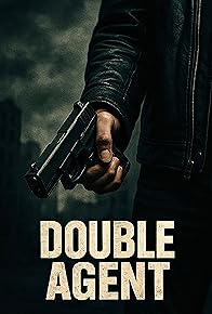 Primary photo for Double Agent Primary photo for Double Agent