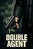 Primary photo for Double Agent Primary photo for Double Agent