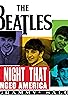 Primary photo for The Night That Changed America: A Grammy Salute to the Beatles Primary photo for The Night That Changed America: A Grammy Salute to the Beatles