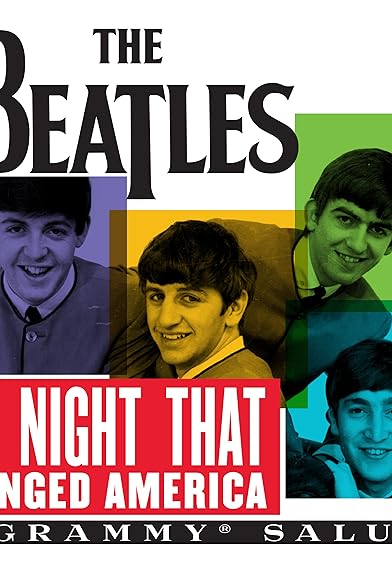Primary photo for The Night That Changed America: A Grammy Salute to the Beatles Primary photo for The Night That Changed America: A Grammy Salute to the Beatles