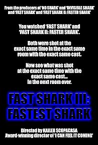 Primary photo for Fast Shark III: Fastest Shark Primary photo for Fast Shark III: Fastest Shark