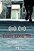 Primary photo for Don't Look Yet Primary photo for Don't Look Yet